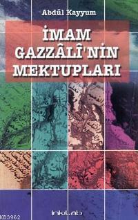 İmam Gazzali'nin Mektupları