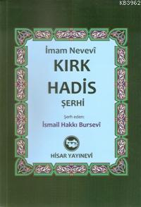 İmam Nevevi Kırk Hadis Şerhi İsmail Hakkı Bursevi