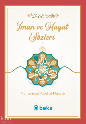 İman ve Hayat Sözleri
