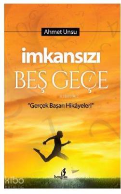İmkansızı Beş Geçe
