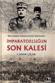 İmparatorlugun Son Kalesi