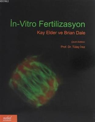 İn-Vitro Fertilizasyon Kay Elder