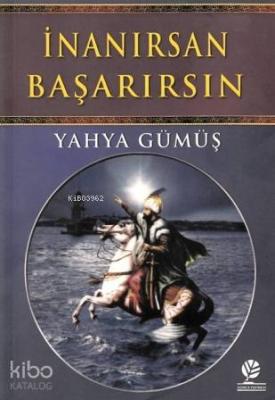 İnanırsan Başarırsın