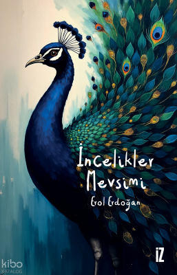 İncelikler Mevsimi Erol Erdoğan