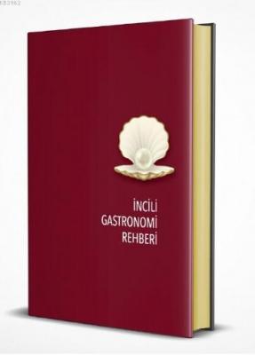 İncili Gastonomi Rehberi 2020