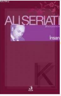 İnsan; Bütün Eserleri 24 Ali Şeriati