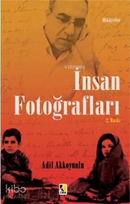İnsan Fotoğrafları Adil Akkoyunlu