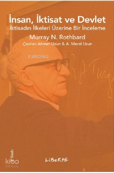 İnsan İktisat ve Devlet Murray N. Rothbard