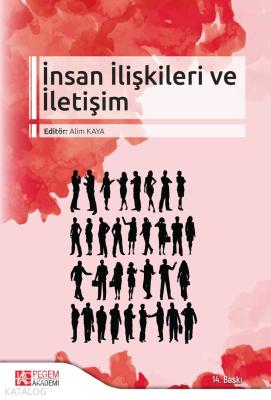 İnsan İlişkileri ve İletişim