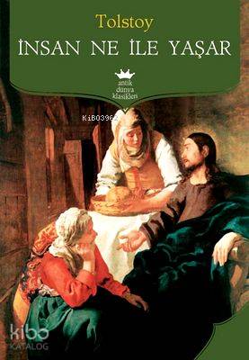 İnsan Ne İle Yaşar