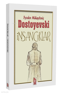 İnsancıklar Fyodor Mihayloviç Dostoyevski