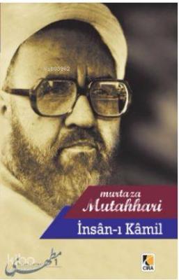 İnsanı-ı Kamil Murtaza Mutahhari