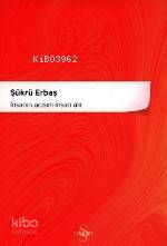 İnsanın Acısını İnsan Alır