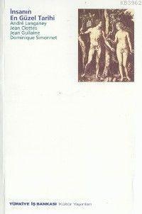 İnsan'ın En Güzel Tarihi