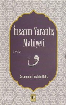 İnsanın Yaratılış Mahiyeti