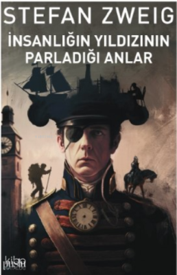İnsanlığın Yıldızının Parladığı Anlar