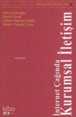 İnternet Çağında Kurumsal İletişim