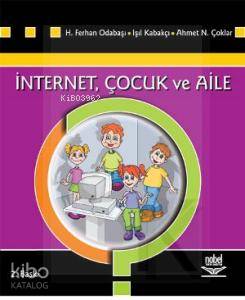 İnternet, Çocuk ve Aile