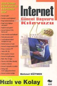 Internet Güncel Başvuru Kılavuzu; Hızlı ve Kolay