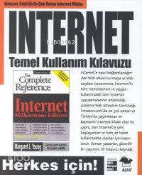Internet Temel Kullanım Kılavuzu; Herkes İçin!