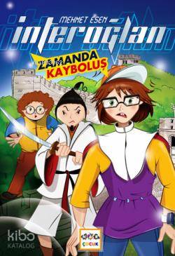 İnteroğlan - Zamanda Kayboluş