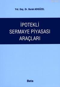 İpotekli Sermaye Piyasası Araçları