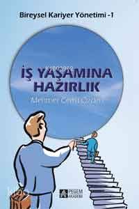 İş Yaşamına Hazırlık