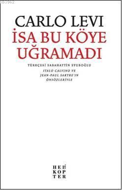 İsa Bu Köye Uğramadı