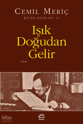 Işık Doğudan Gelir