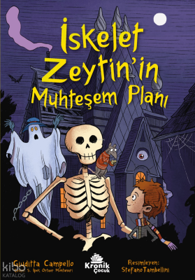 İskelet Zeytin'in Muhteşem Planı