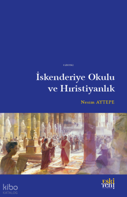 İskenderiye Okulu ve Hıristiyanlık