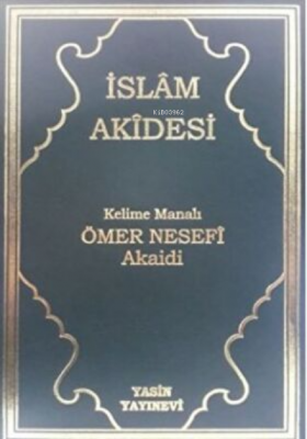 İslam Akidesi Kelime Manalı