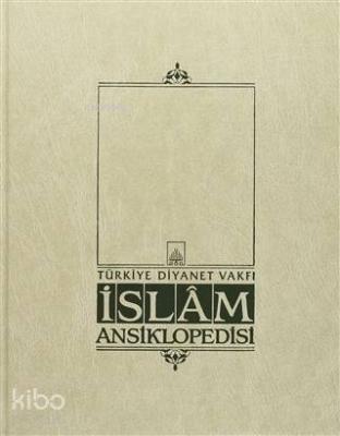 İslam Ansiklopedisi Cilt: 10 Dumetülcendel Elbise Kolektif