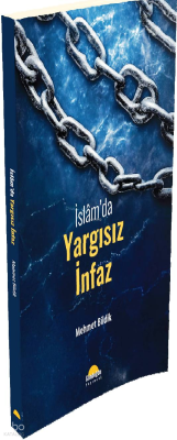 İslam’da Yargısız İnfaz