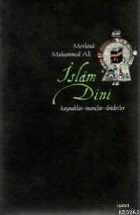 İslam Dini Mevlana Muhammed Ali