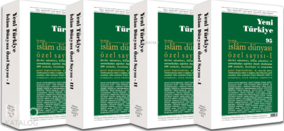 İslâm Dünyası Özel Sayısı Sayı 95-96-97-98 (4 Cilt)