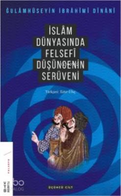 İslam Dünyasında Felsefenin Serüveni 3