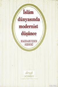 İslam Dünyasında Modernist Düşünce