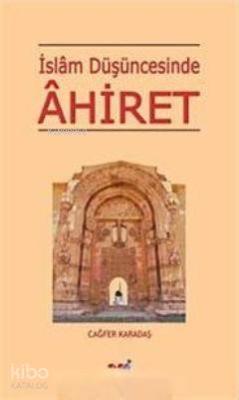 İslam Düşüncesinde Ahiret