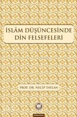 İslam Düşüncesinde Din Felsefeleri