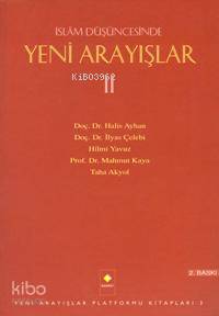 İslam Düşüncesinde Yeni Arayışlar 2