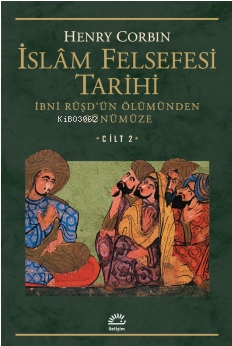 İslam Felsefesi Tarihi Cilt: 2 Henry Corbin