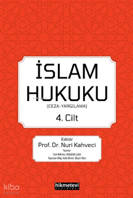 İslam Hukuku 4.cilt; (Ceza -Yargılama)