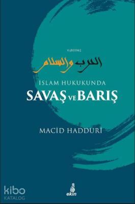 İslam Hukukunda Savaş ve Barış