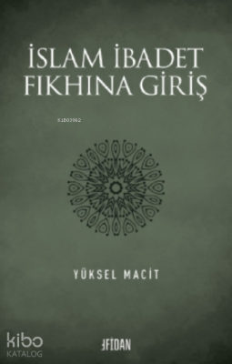 İslam İbadet Fıkhına