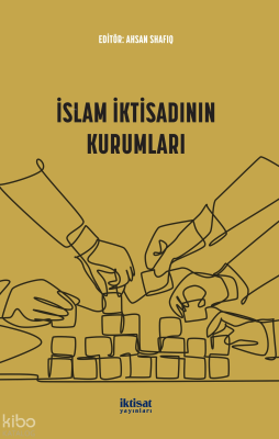İslam İktisadının Kurumları