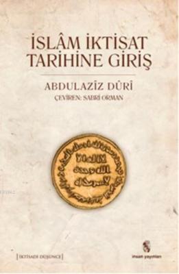 İslam İktisat Tarihine Giriş Abdulaziz Duri