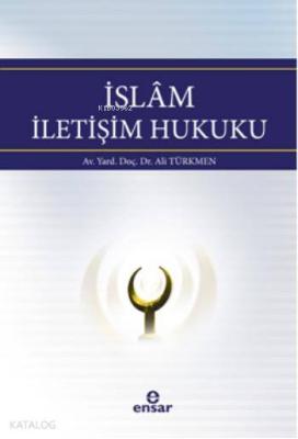 İslam İletişim Hukuku