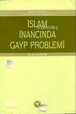 İslam İnancında Gayp Problemi