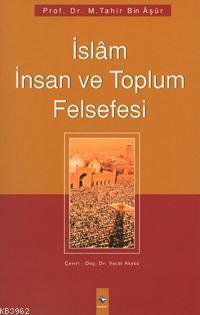 İslam İnsan ve Toplum Felsefesi